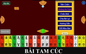 Hướng dẫn cách chơi bài tam cúc